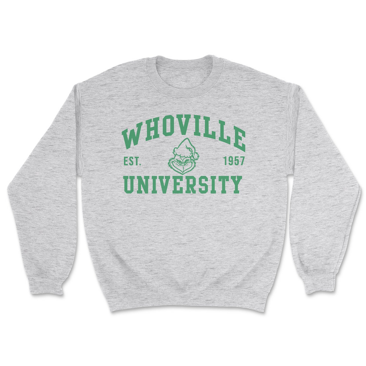 Whoville University Sweatshirt