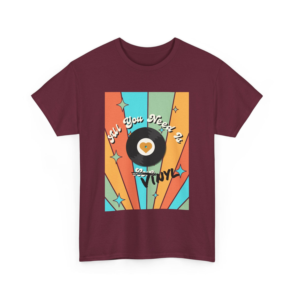 All You Need Is Vinyl T-Shirt
