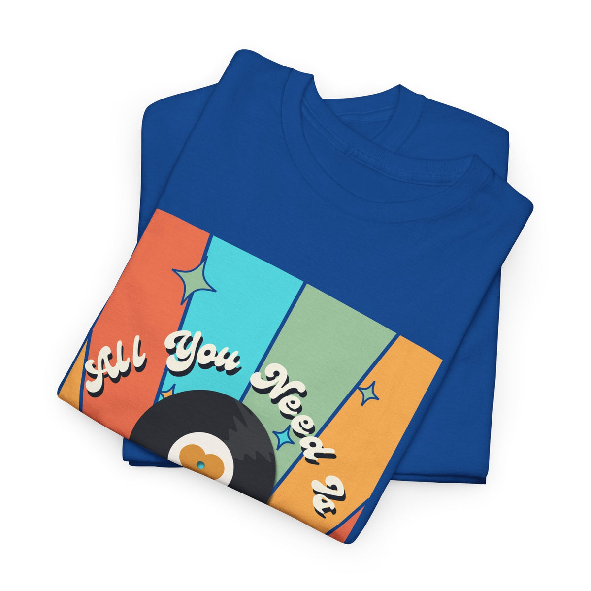 All You Need Is Vinyl T-Shirt