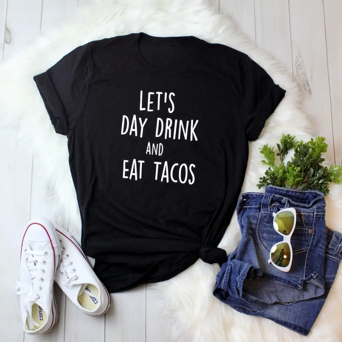 Day Drink and Tacos Tee