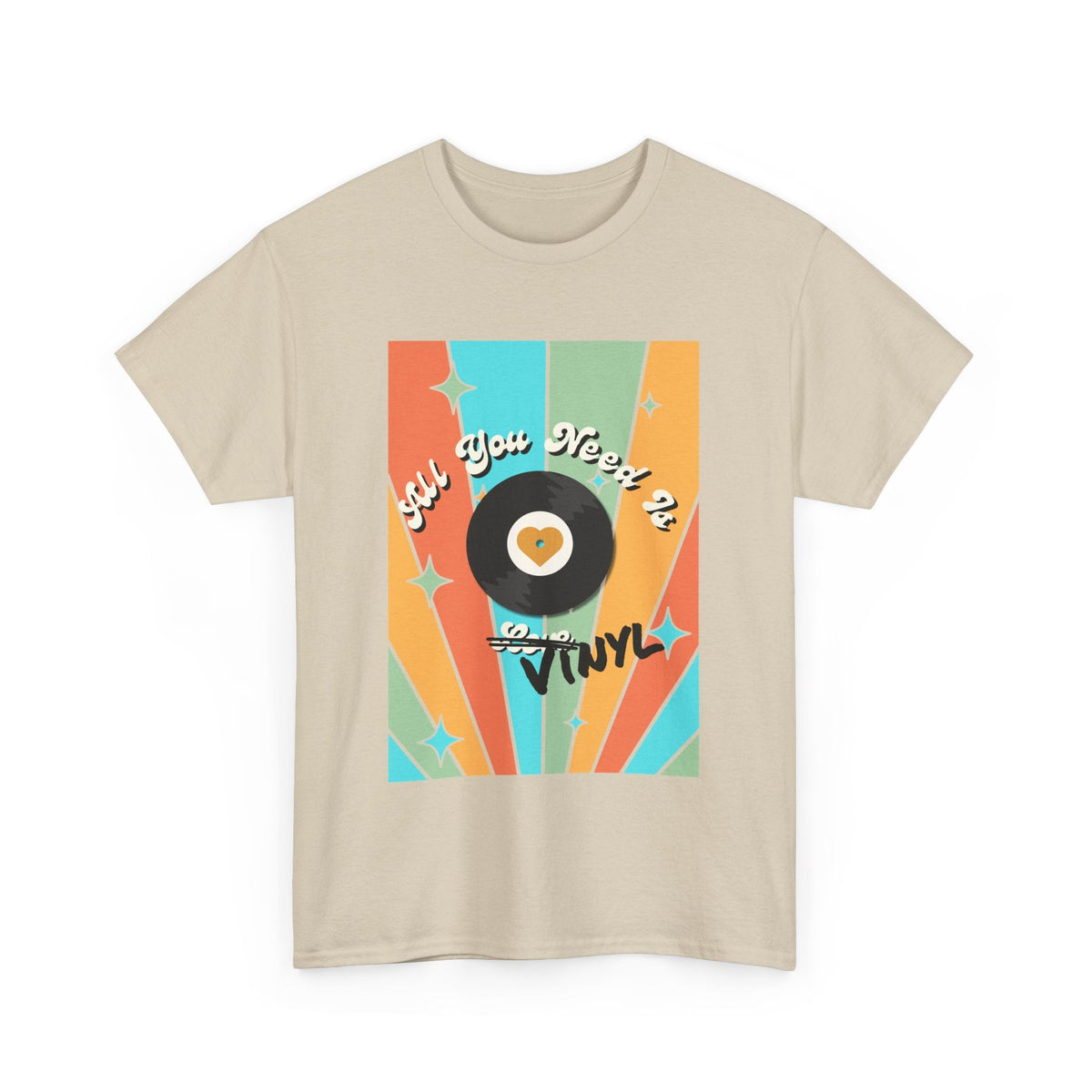 All You Need Is Vinyl T-Shirt