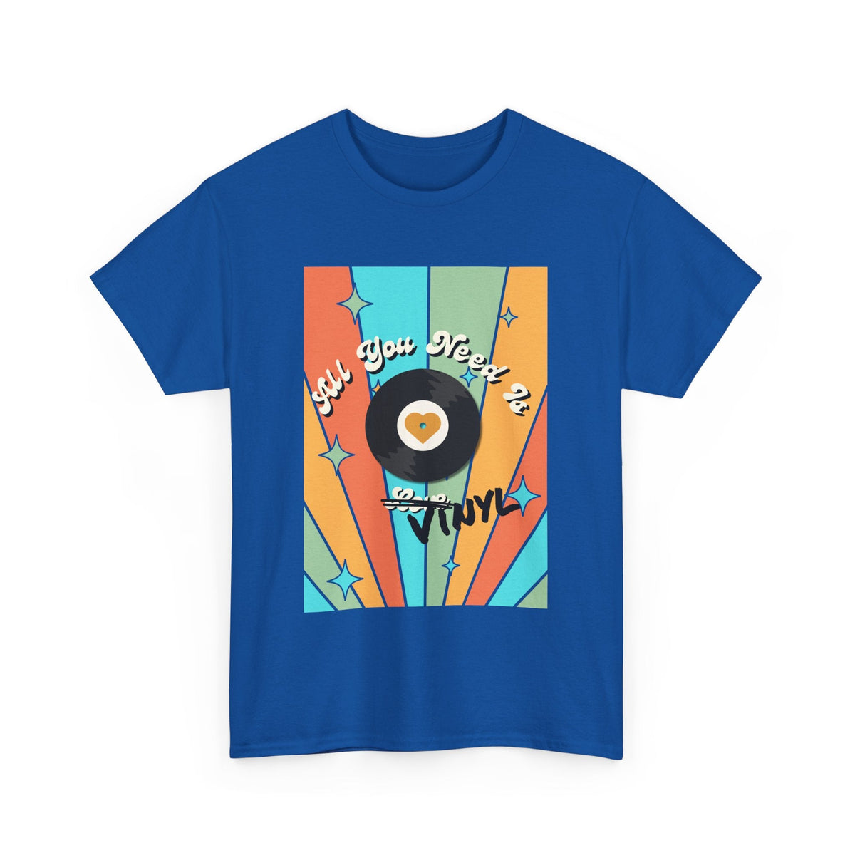 All You Need Is Vinyl T-Shirt