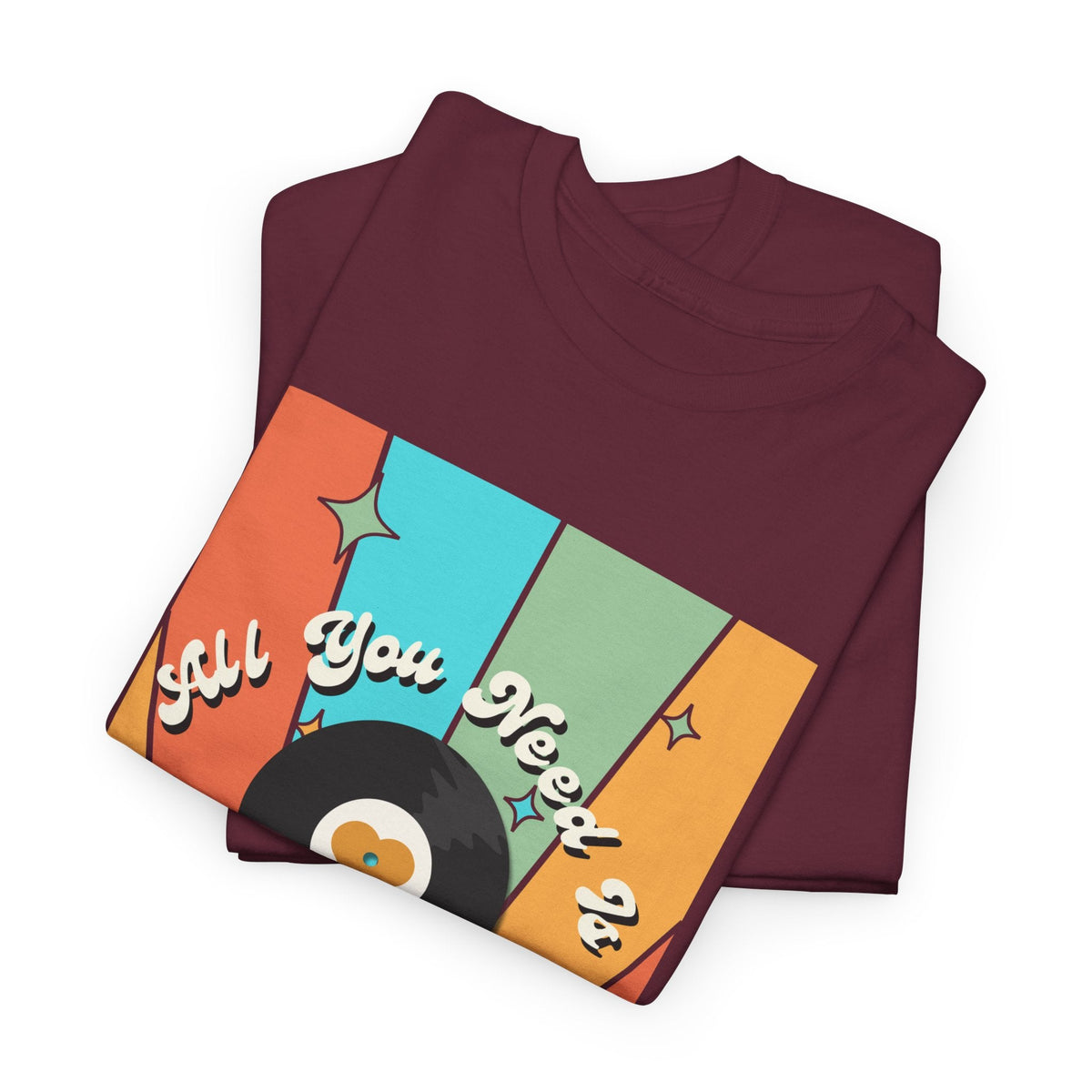 All You Need Is Vinyl T-Shirt
