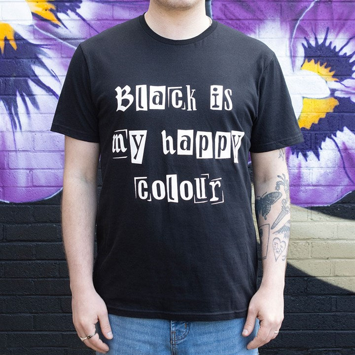 Black is My Happy Colour Unisex T-shirt