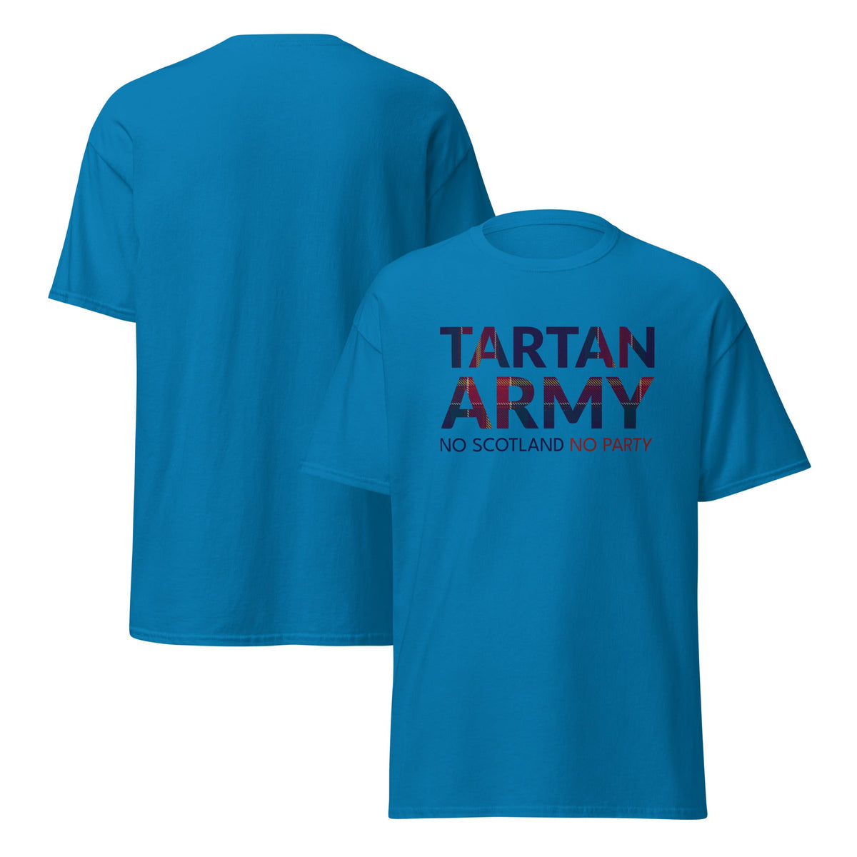 Scotland World Cup Shirt – Tartan Army No Scotland No Party 2026 Unisex T-Shirt