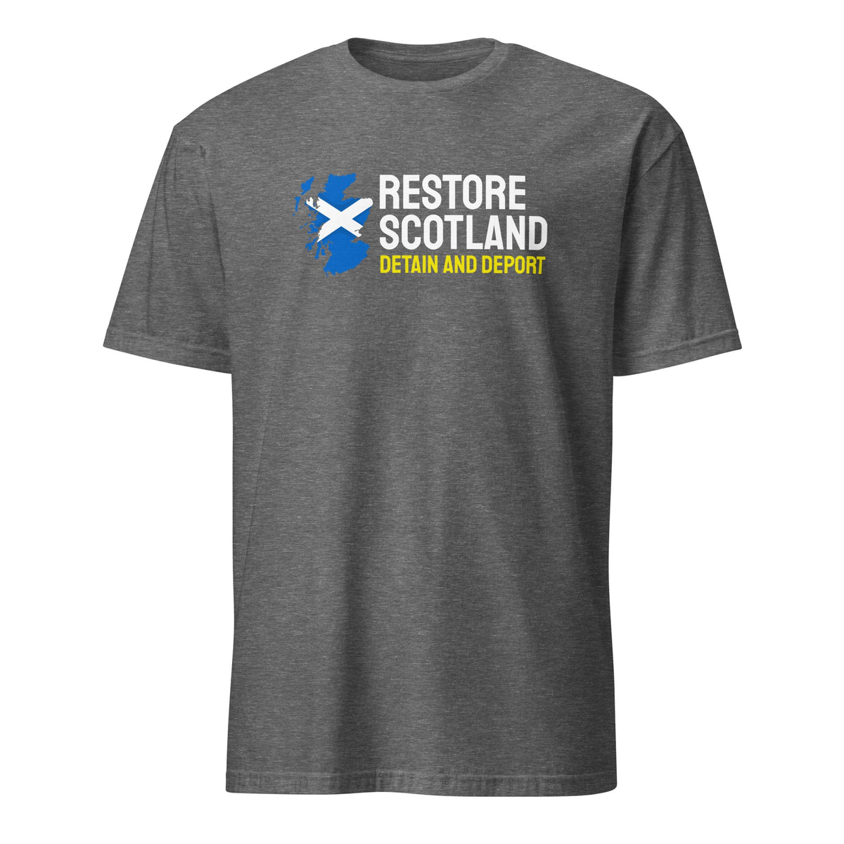 Restore Scotland T-Shirt - Detain and Deport Restore Britain Shirt UK Party