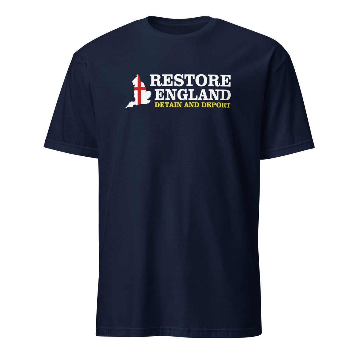 Restore England T-Shirt - Detain and Deport Restore Britain Shirt UK Party
