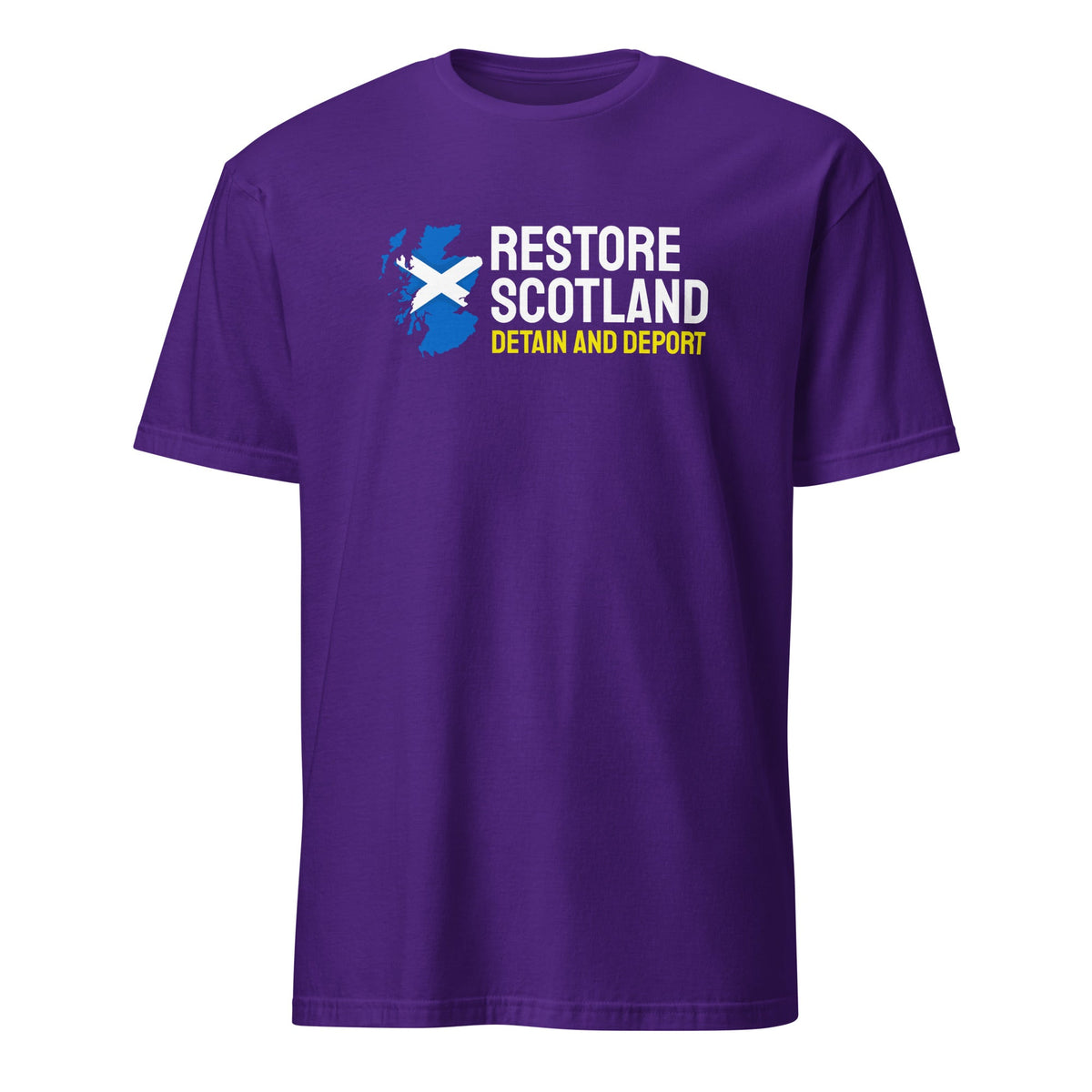 Restore Scotland T-Shirt - Detain and Deport Restore Britain Shirt UK Party