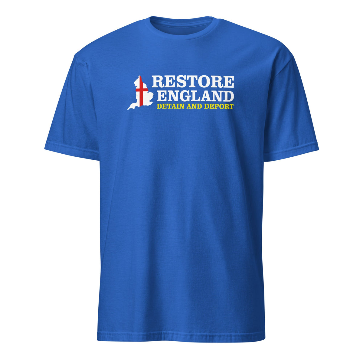 Restore England T-Shirt - Detain and Deport Restore Britain Shirt UK Party