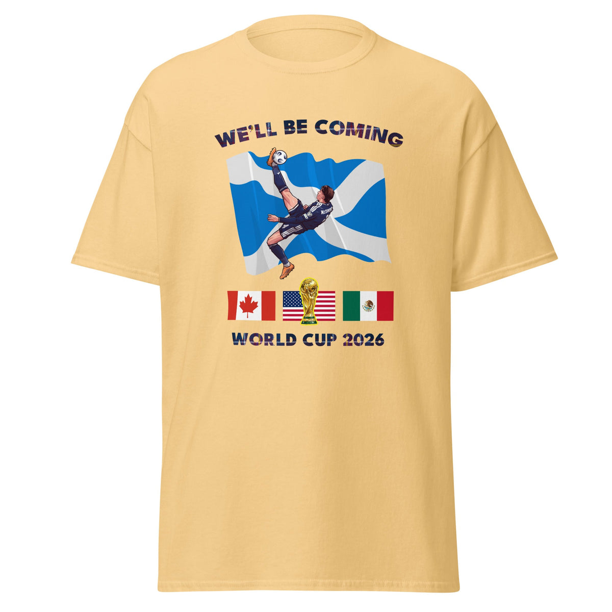Scotland World Cup Shirt – We'll Be Coming 2026 Football Unisex T-Shirt