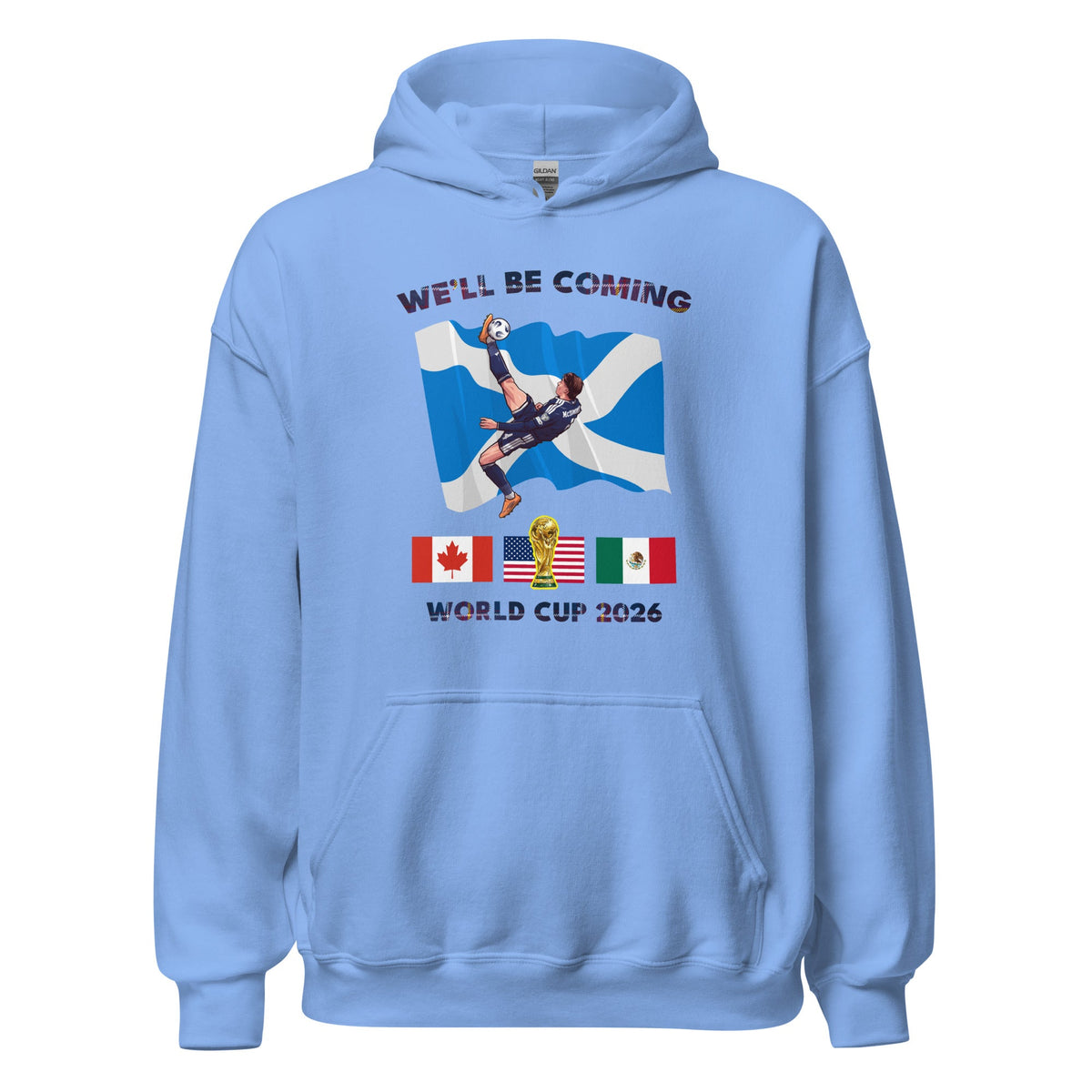 *9 COLOURS* Scotland World Cup Hoodie Top - We'll Be Coming Football 2026 Fifa