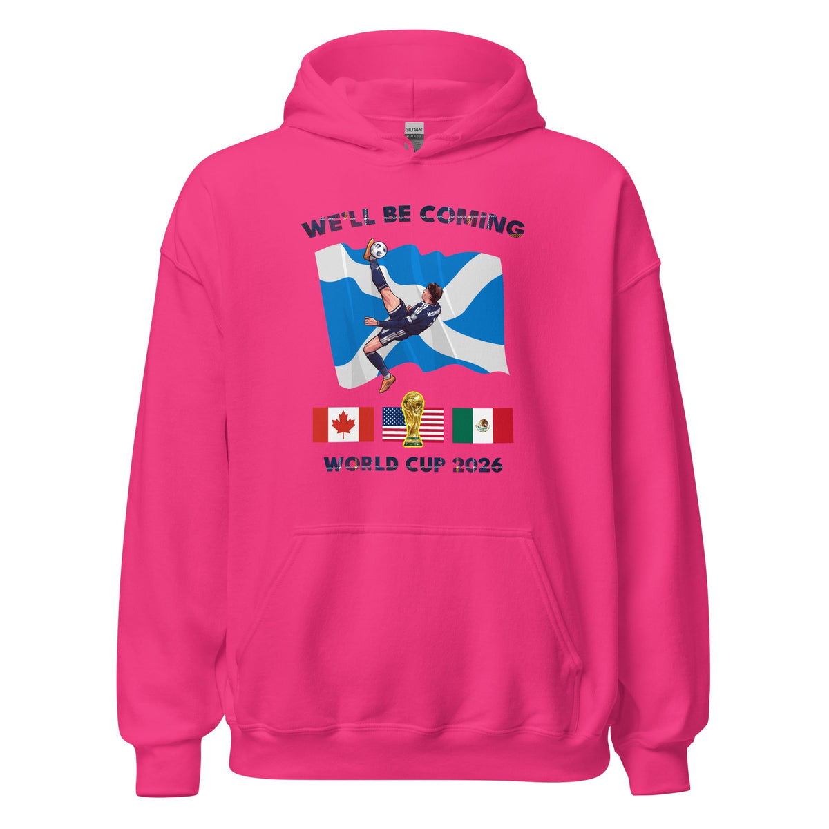 *9 COLOURS* Scotland World Cup Hoodie Top - We'll Be Coming Football 2026 Fifa