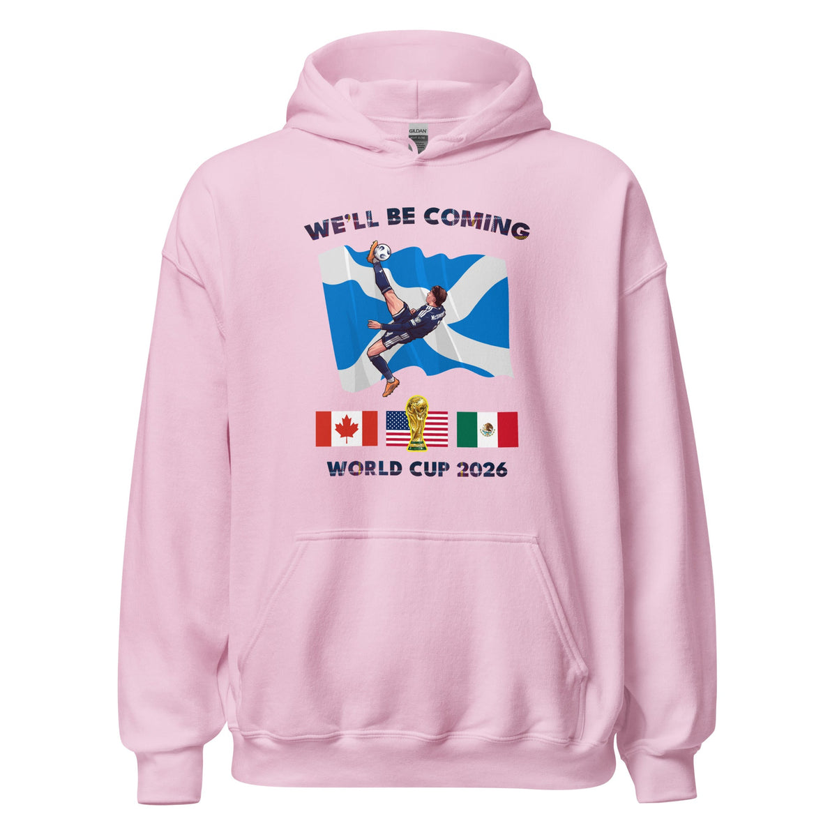 *9 COLOURS* Scotland World Cup Hoodie Top - We'll Be Coming Football 2026 Fifa