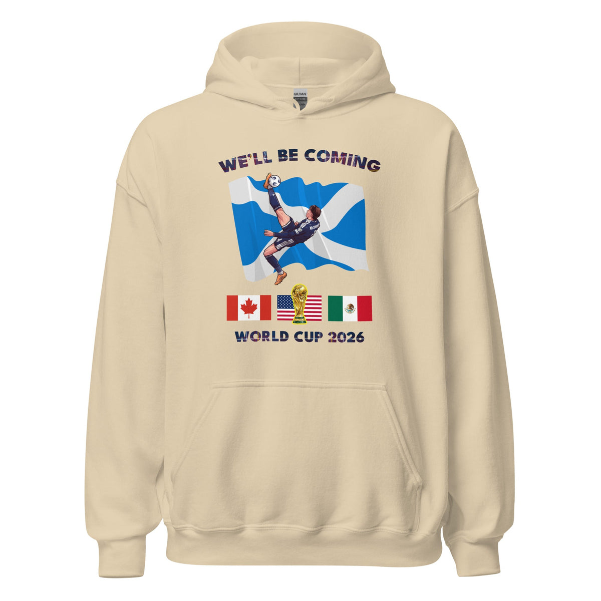*9 COLOURS* Scotland World Cup Hoodie Top - We'll Be Coming Football 2026 Fifa